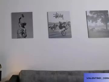 valentinocerati on Chaturbate